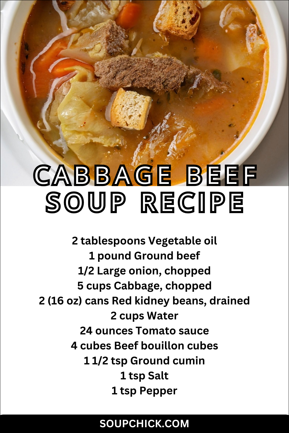 Cabbage Beef Soup Recipe - Perfect For Cozy Dinner - Soup Chick