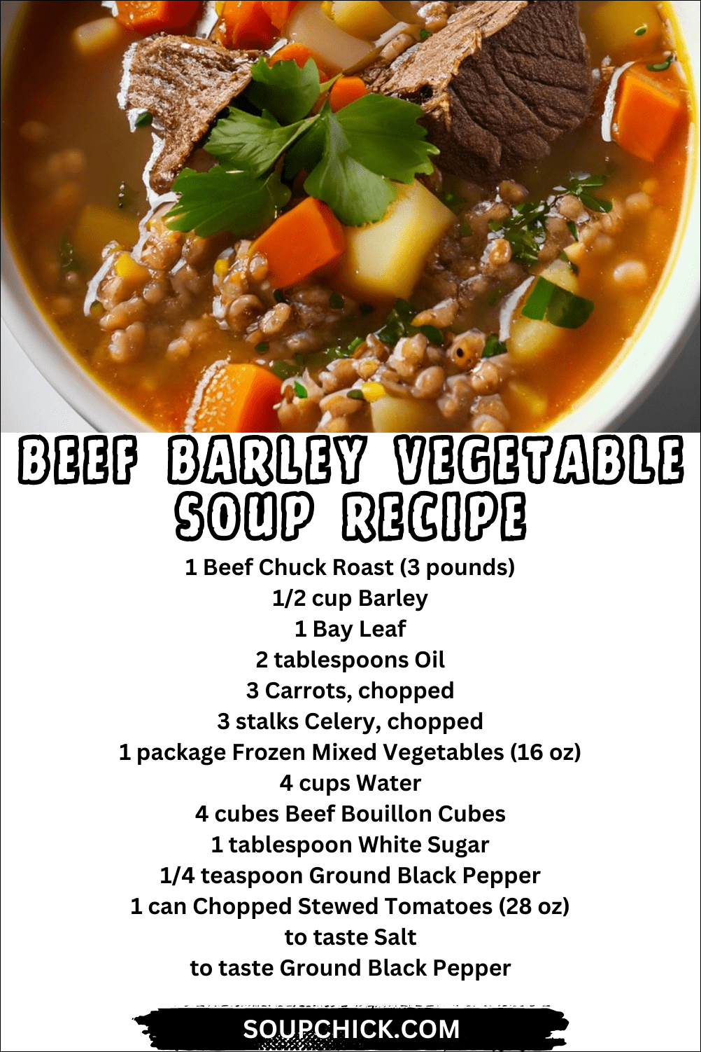 Beef Barley Vegetable Soup Recipe A Timeless Classic Idea Soup