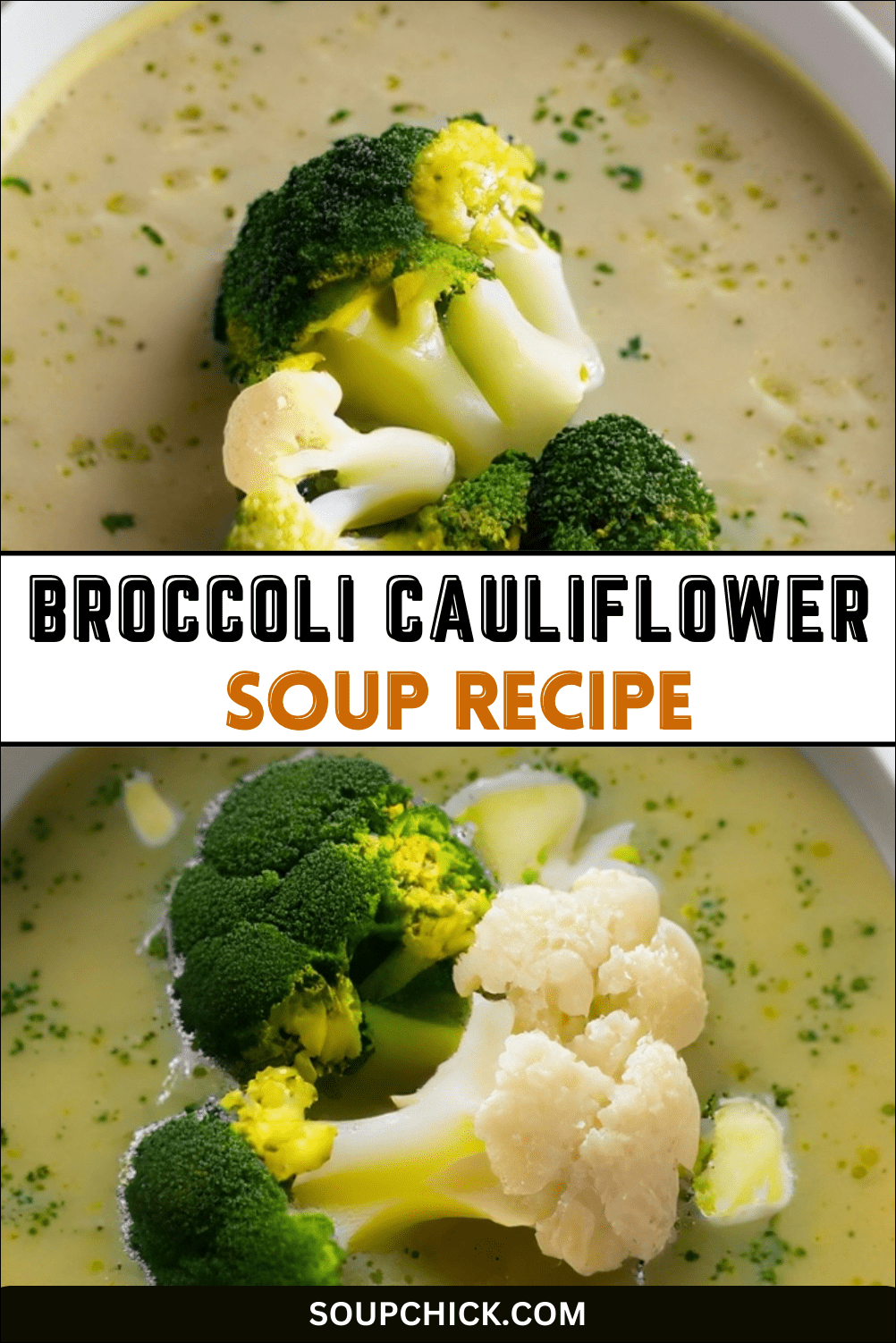 Fine and Delicious Broccoli Cauliflower Soup Recipe